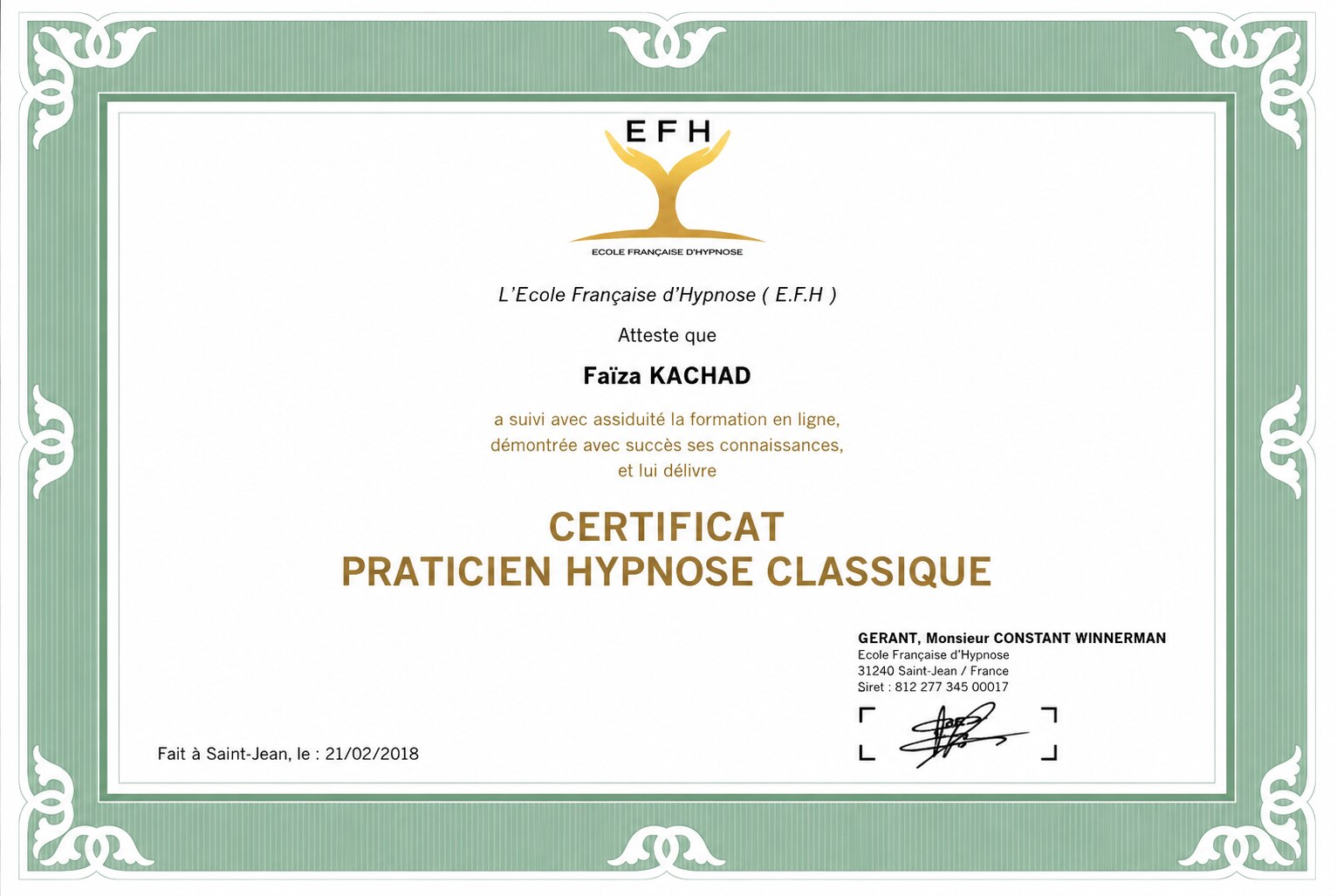 Certificat Praticien en Hypnose Classique — École Française d'Hypnose, délivré à Feïza