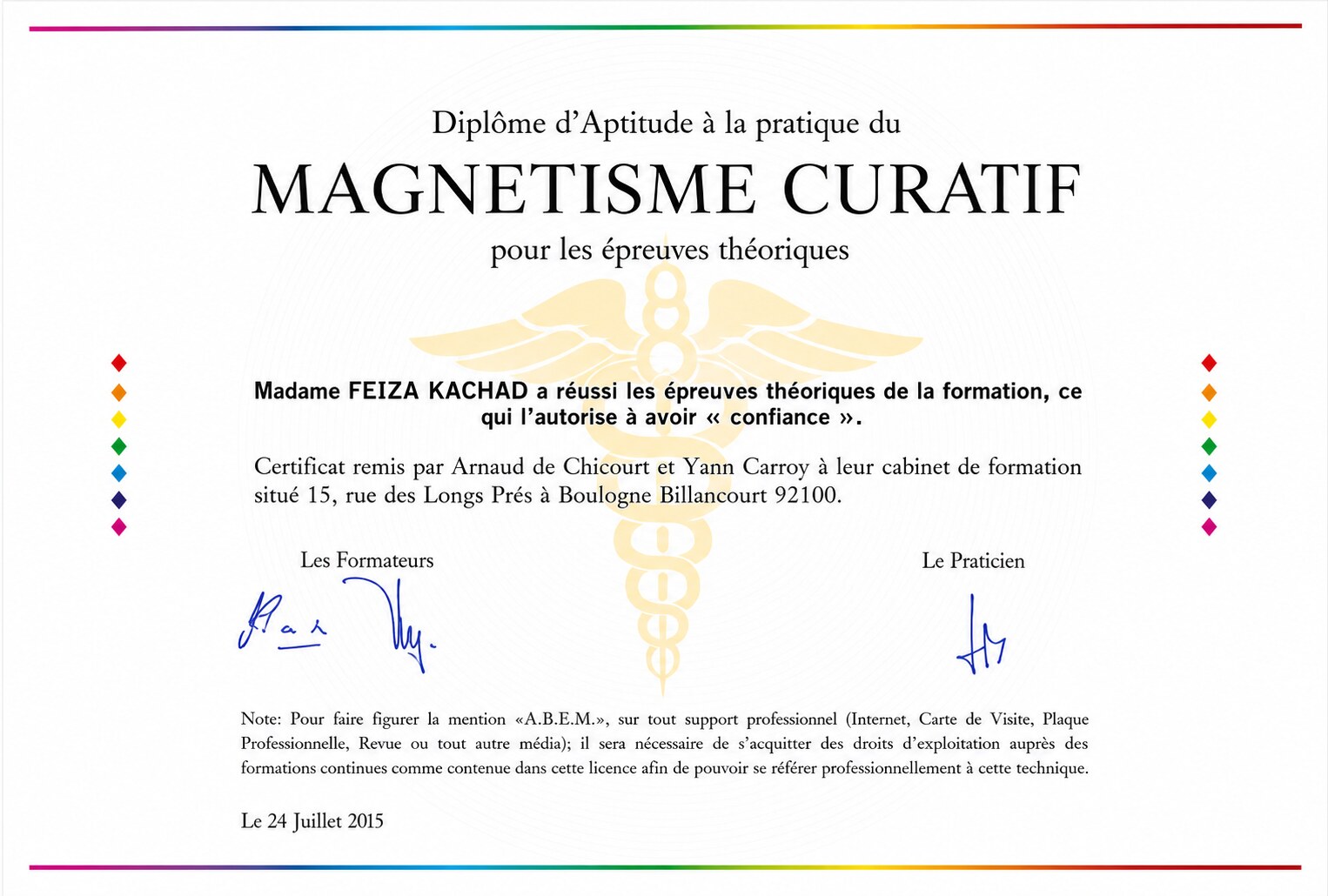 Diplôme d'Aptitude à la pratique du Magnétisme Curatif, délivré à Feïza